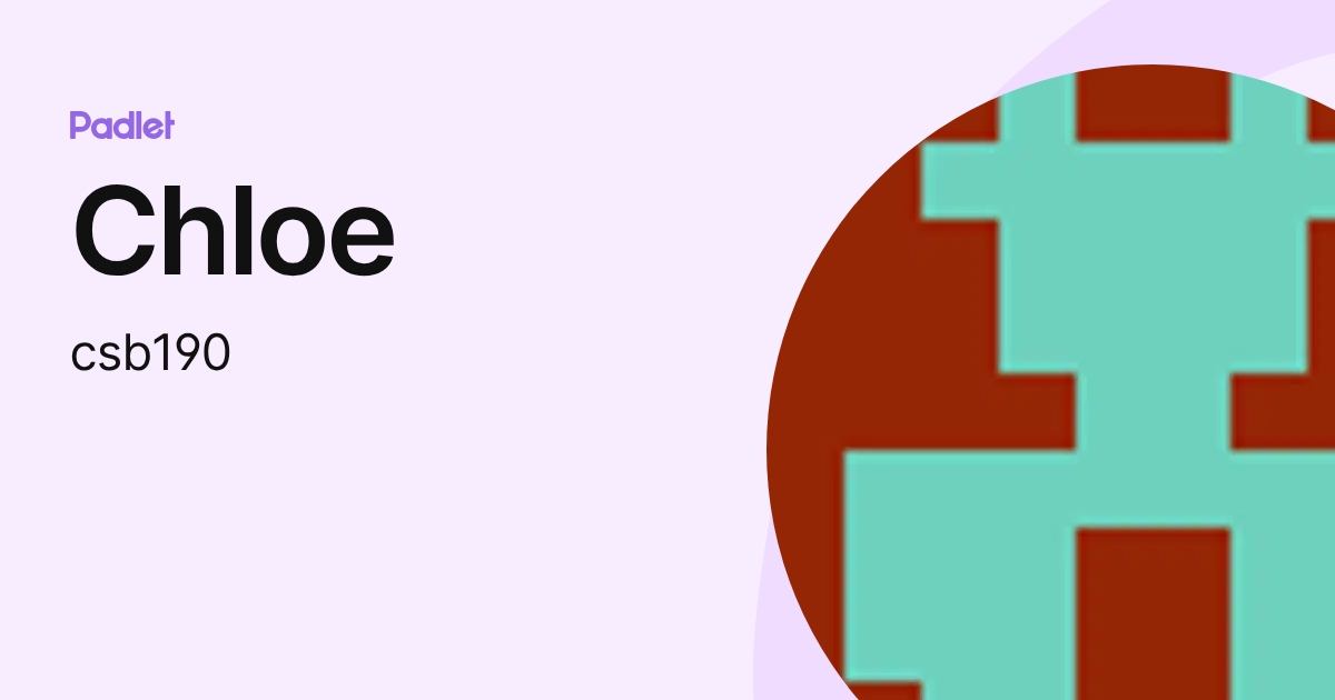 Chloe (csb190) profile | Padlet