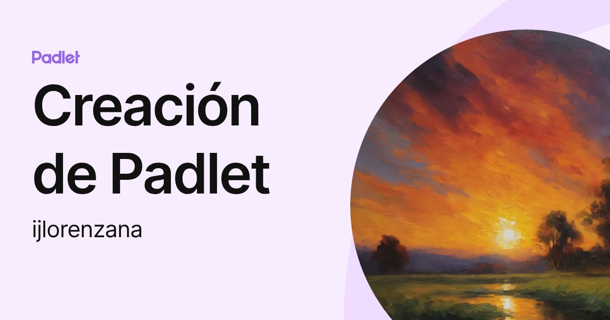 Creación de Padlet (ijlorenzana) profile | Padlet