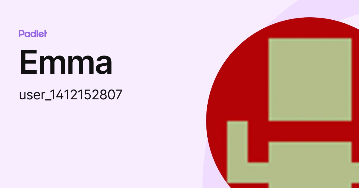 Emma (user_1412152807) profile | Padlet
