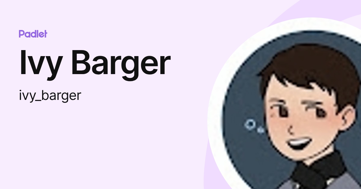 Ivy Barger (ivy_barger) profile | Padlet