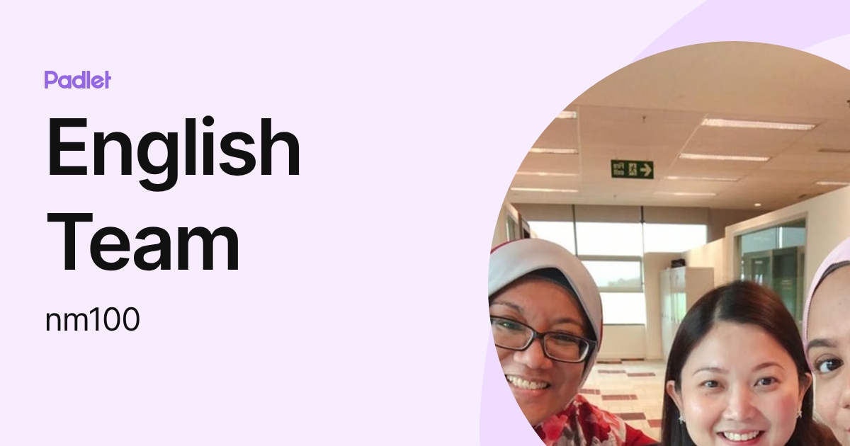 English Team (nm100) profile | Padlet
