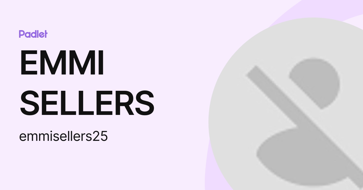 EMMI SELLERS emmisellers25 Profile Padlet emmi-sellers-emmisellers25-profile-padlet