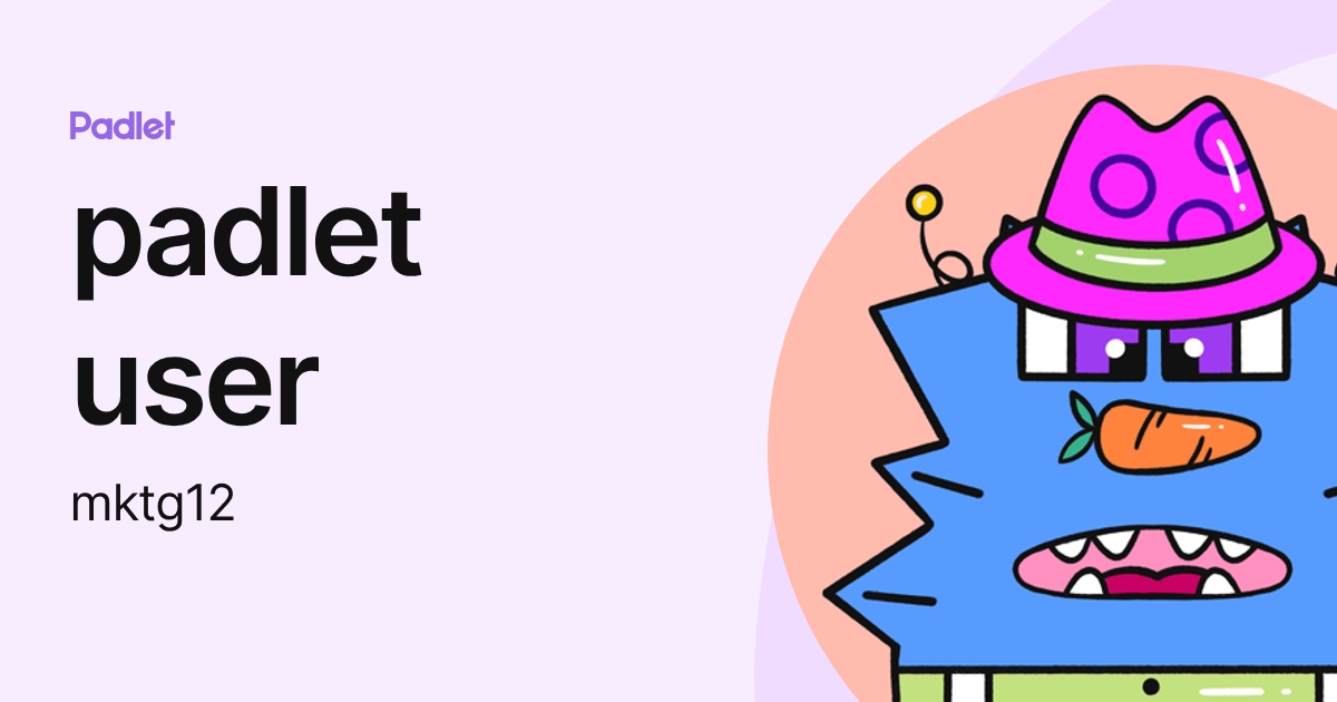 padlet user (mktg12) profile | Padlet