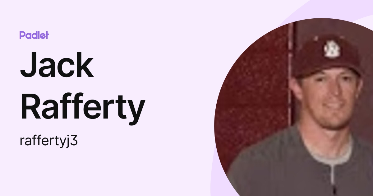 Jack Rafferty (raffertyj3) profile | Padlet