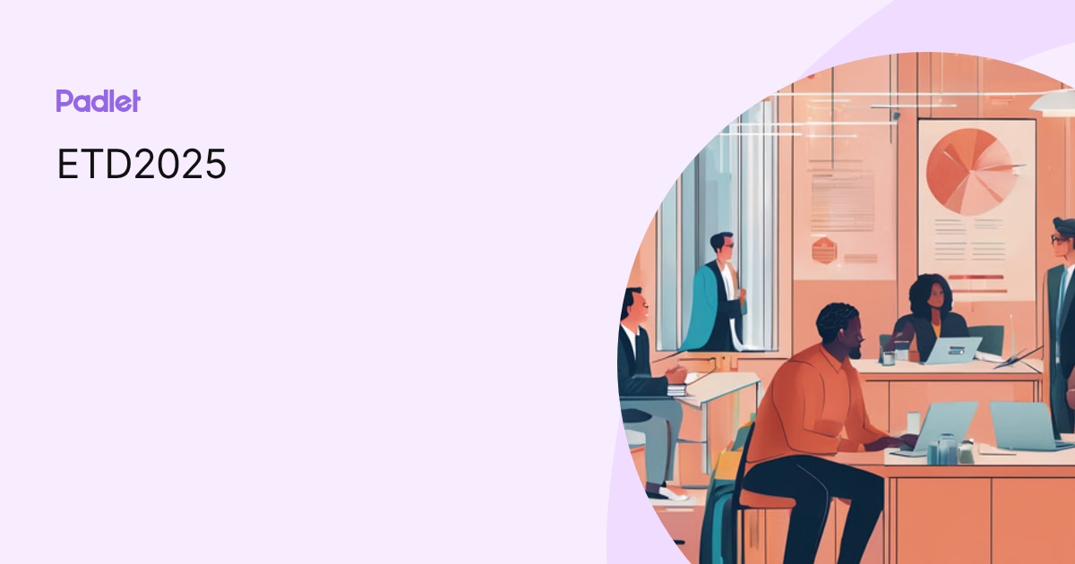 ETD2025 profile | Padlet