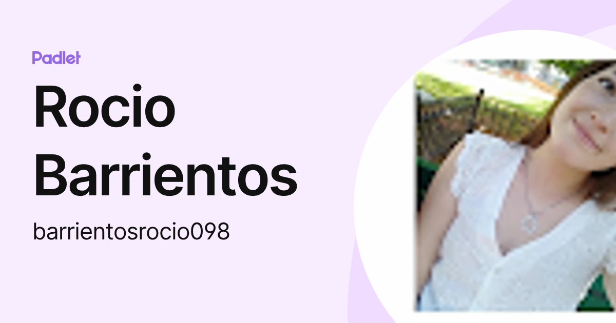 Rocio Barrientos (barrientosrocio098) profile | Padlet