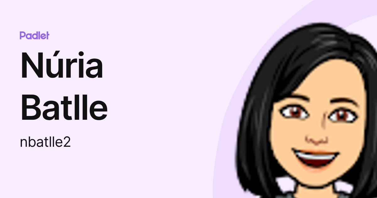 Núria Batlle (nbatlle2) profile | Padlet