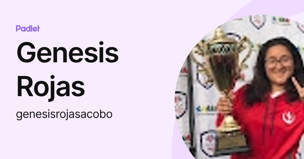 Genesis Rojas (genesisrojasacobo) profile | Padlet