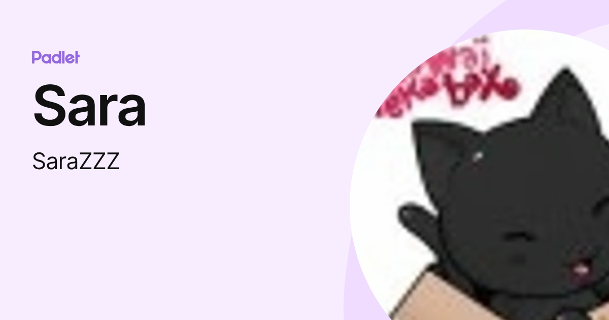 Sara (SaraZZZ) profile | Padlet
