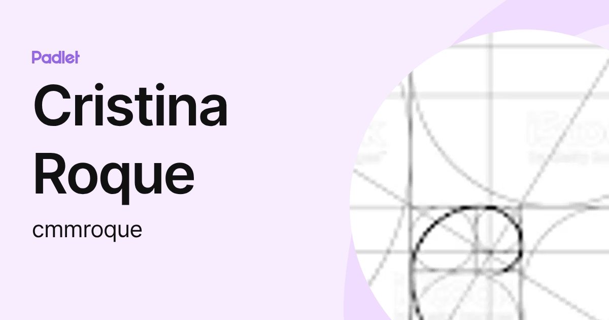 Cristina Roque (cmmroque) profile | Padlet