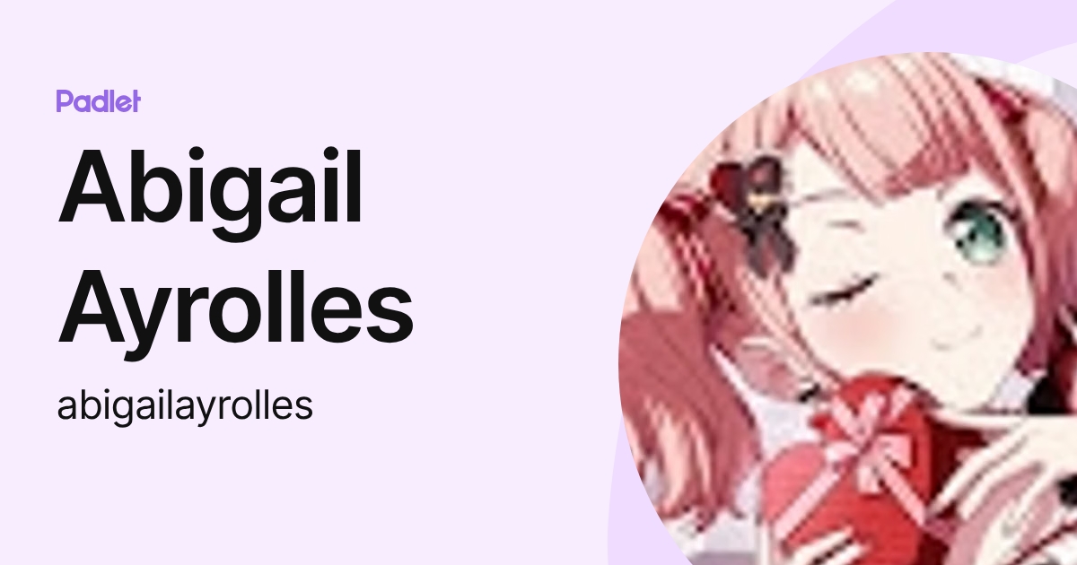 Abigail Ayrolles (abigailayrolles) profile | Padlet