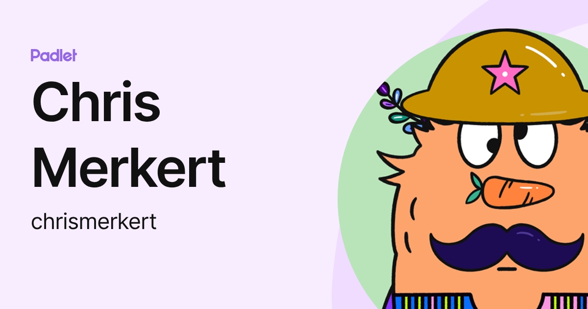 Chris Merkert (chrismerkert) profile | Padlet