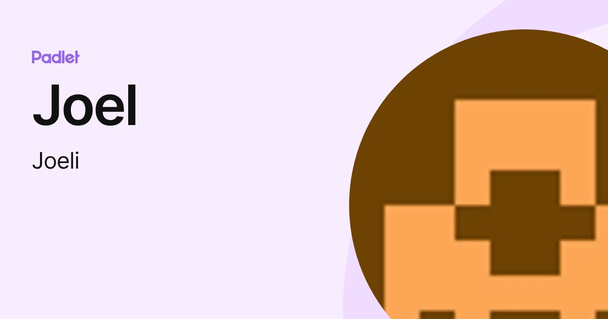 Joel (Joeli) profile | Padlet