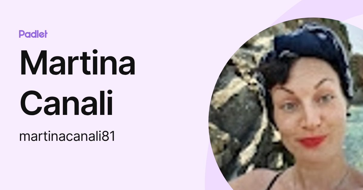 Martina Canali (martinacanali81) profile | Padlet