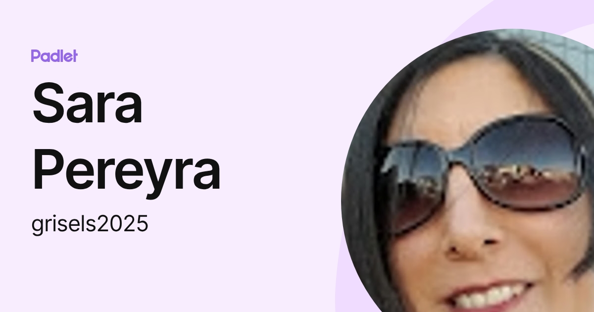 Sara Pereyra (grisels2025) profile | Padlet