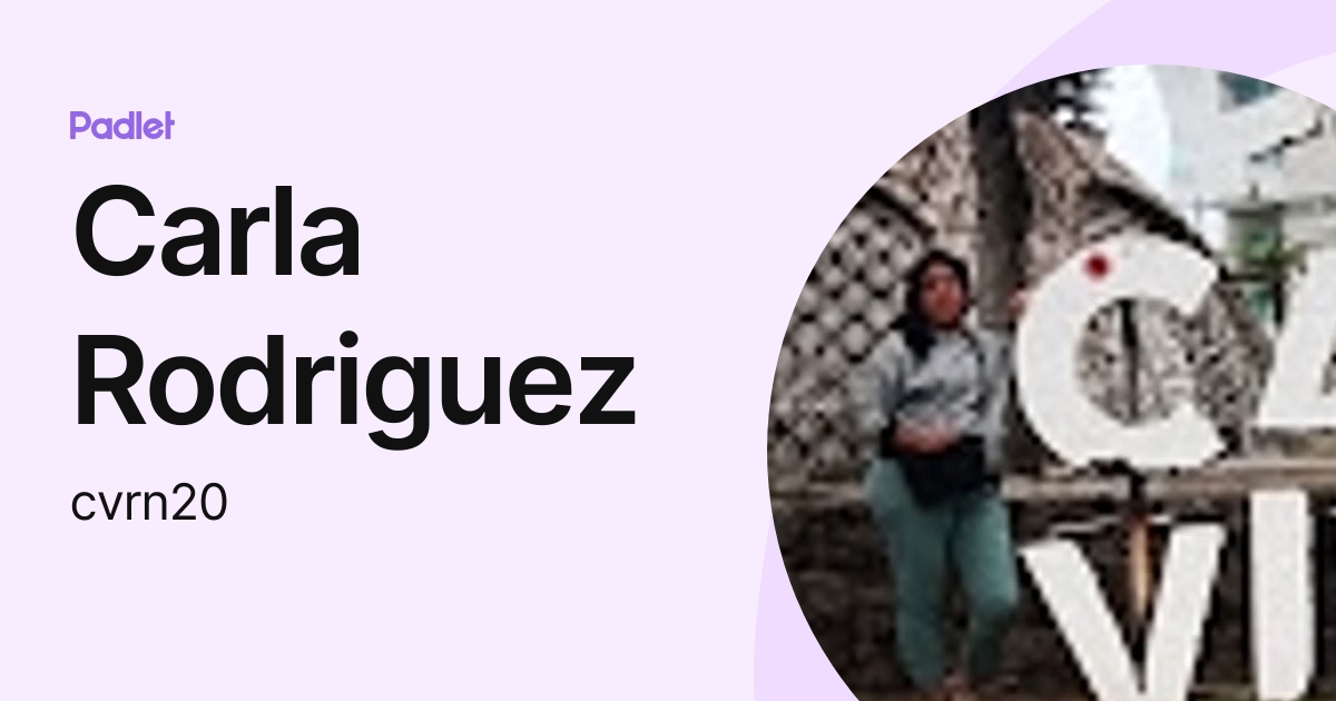 Carla Rodriguez (cvrn20) profile | Padlet