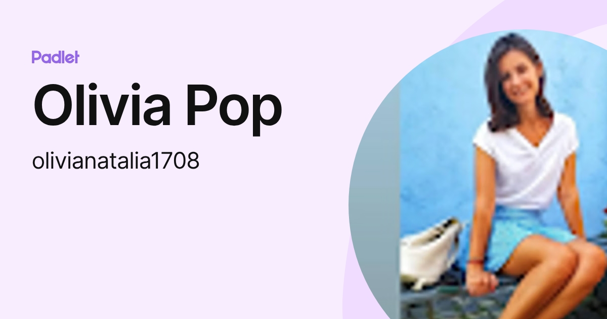 Olivia Pop (olivianatalia1708) profile | Padlet