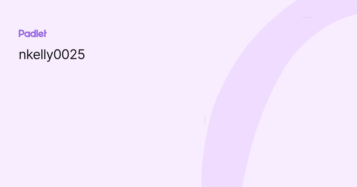 nkelly0025 profile | Padlet