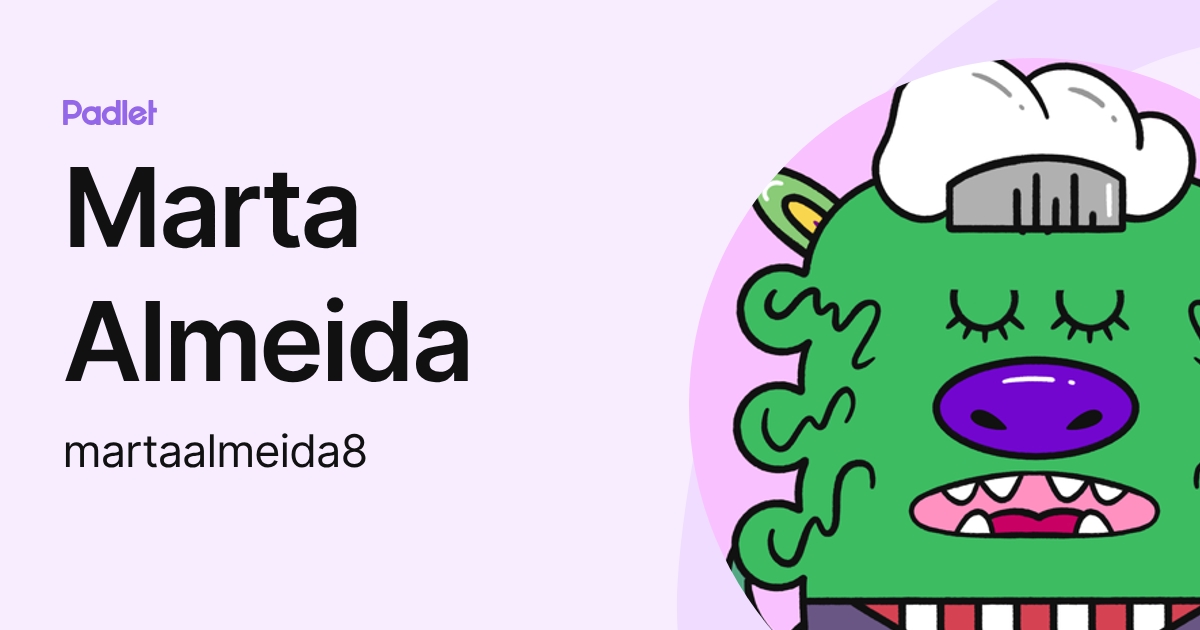 Marta Almeida (martaalmeida8) profile | Padlet