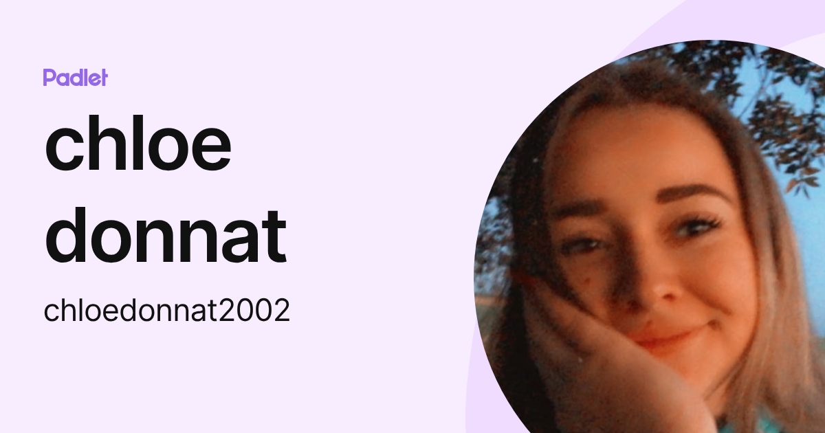 chloe donnat (chloedonnat2002) profile | Padlet