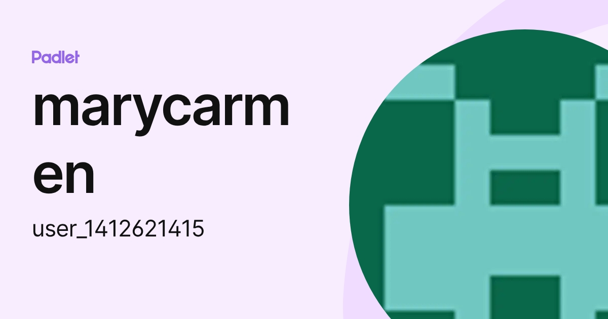 marycarmen (user_1412621415) profile | Padlet