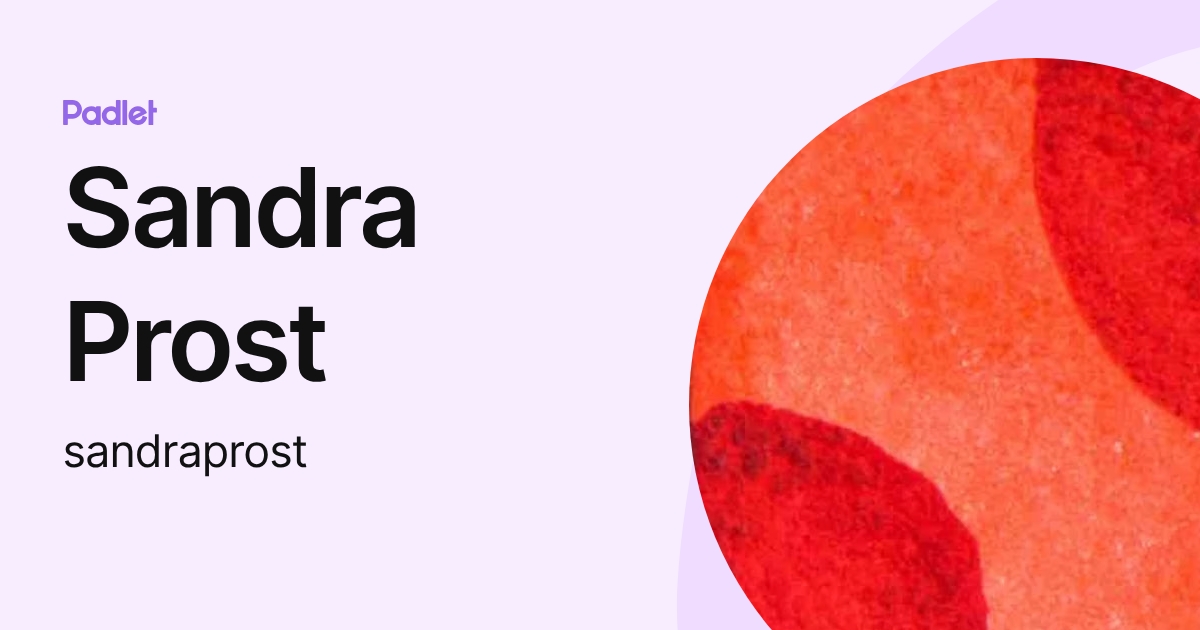 Sandra Prost (sandraprost) profile | Padlet