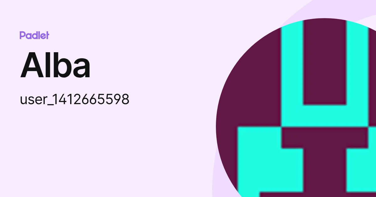 Alba (user_1412665598) profile | Padlet