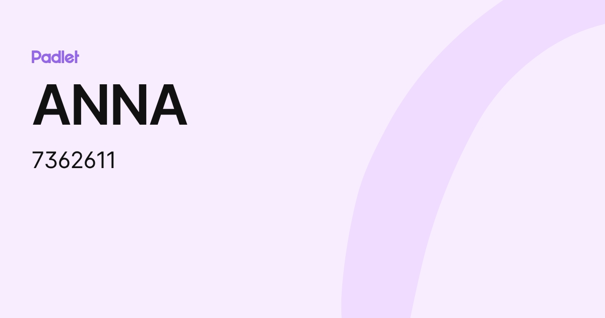 ANNA (7362611) profile | Padlet