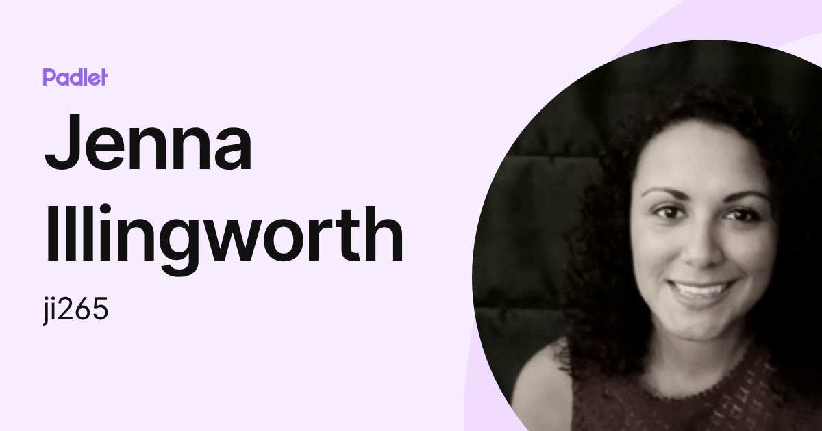 Jenna Illingworth (ji265) profile | Padlet