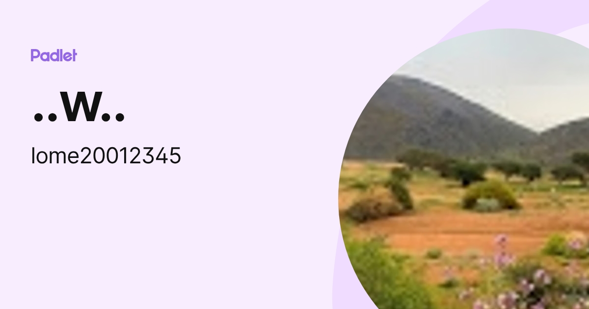 ..w.. (lome20012345) profile | Padlet