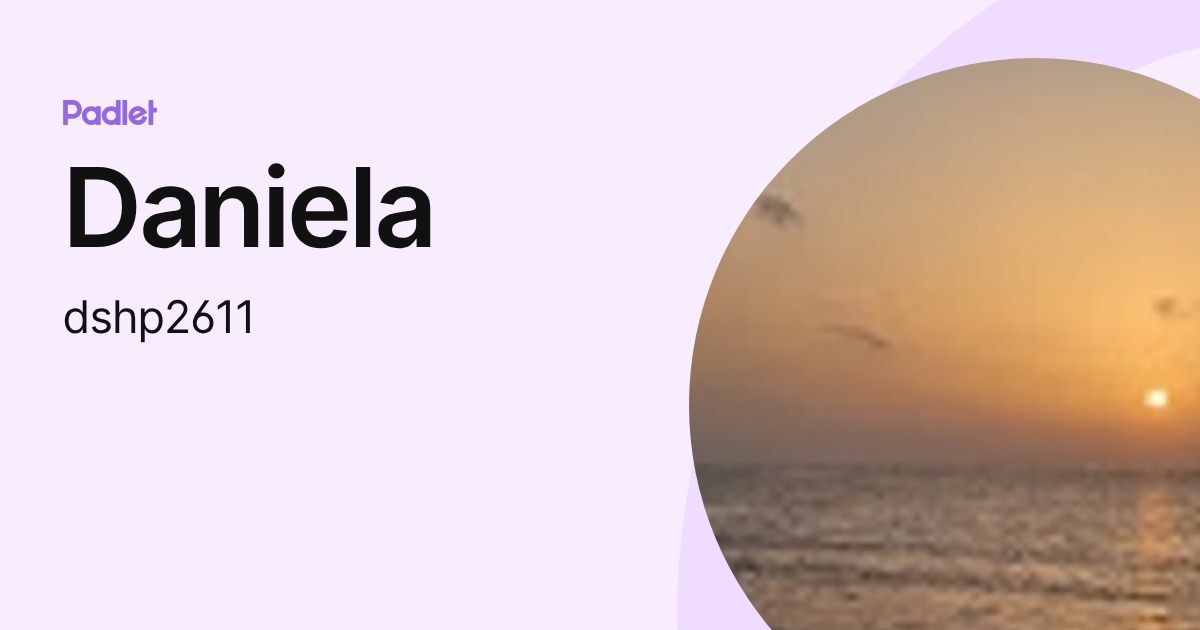 Daniela (dshp2611) profile | Padlet