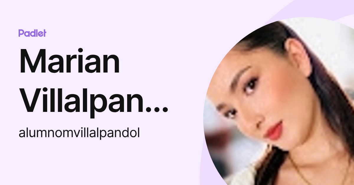 Marian Villalpando Luna (alumnomvillalpandol) profile | Padlet