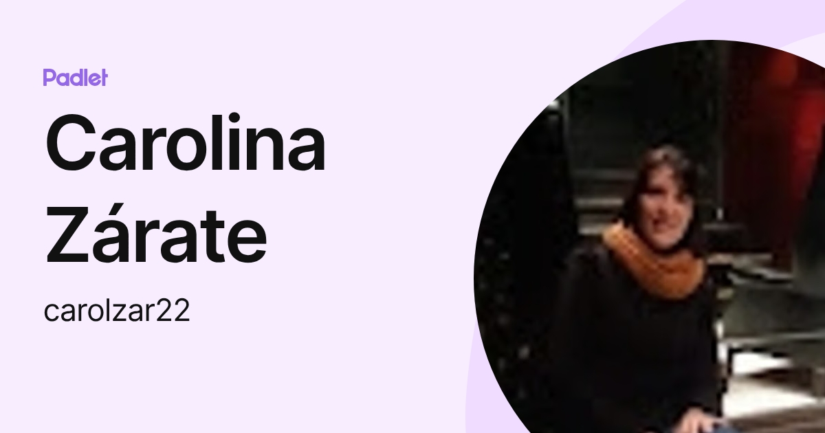 Carolina Zárate (carolzar22) profile | Padlet