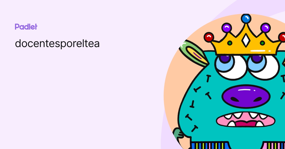 docentesporeltea profile | Padlet