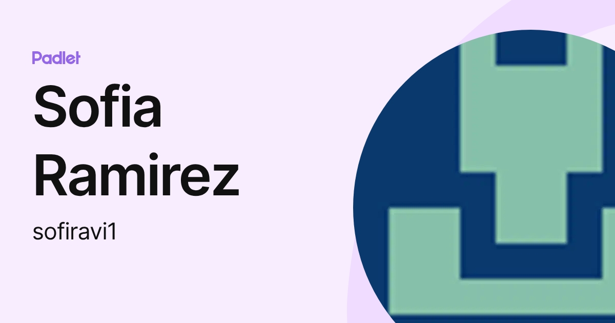 Sofia Ramirez (sofiravi1) profile | Padlet
