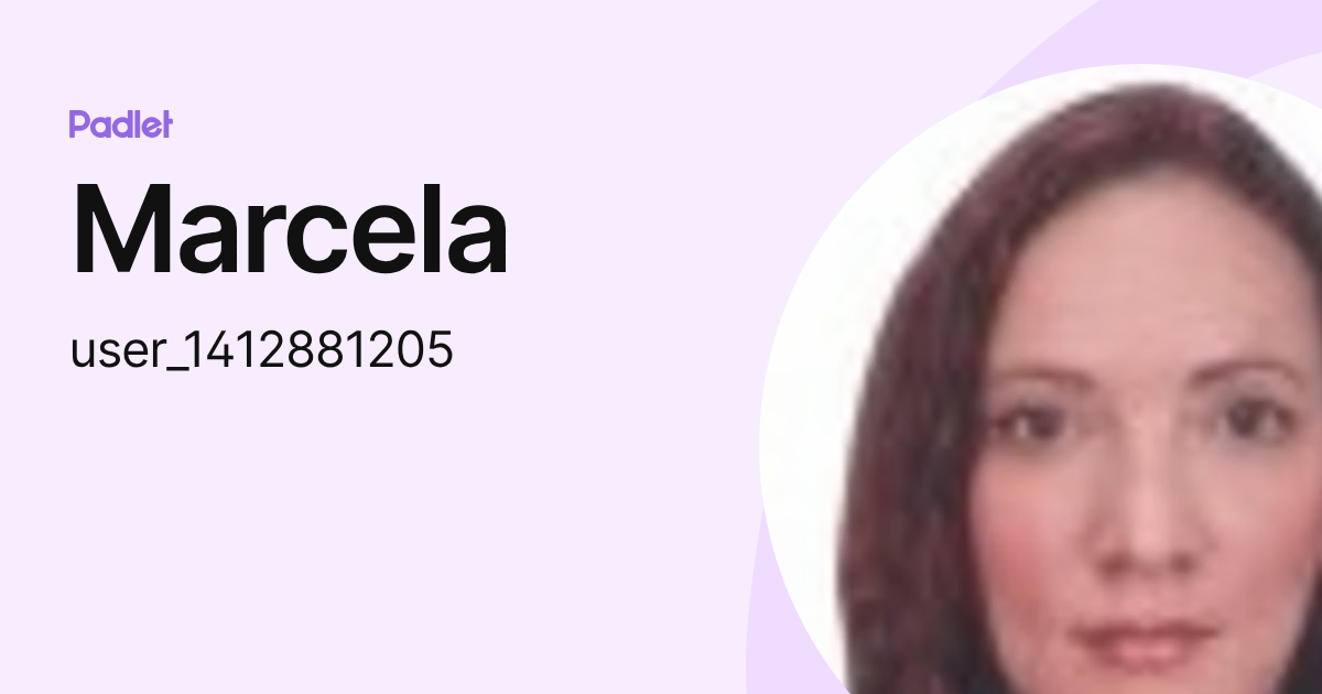 Marcela (user_1412881205) profile | Padlet