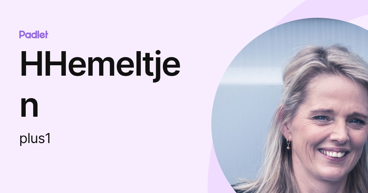 HHemeltjen (plus1) profile | Padlet