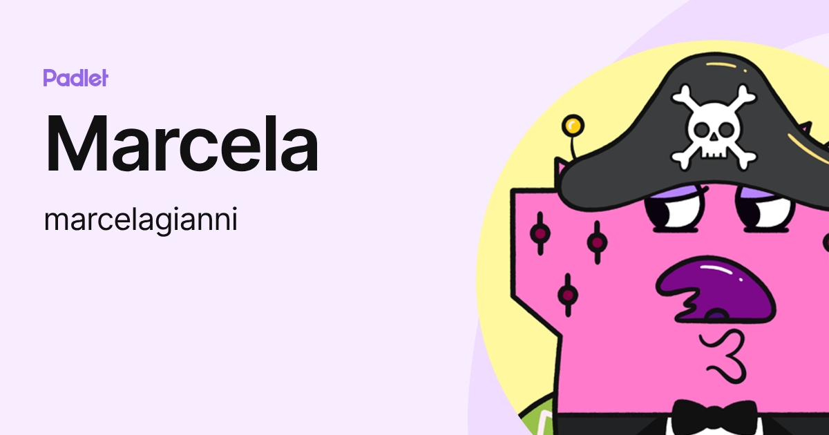 Marcela (marcelagianni) profile | Padlet