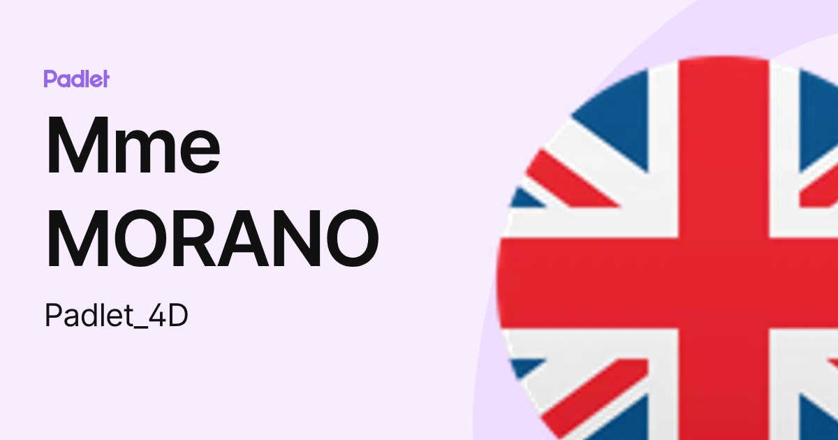 Mme MORANO (Padlet_4D) profile | Padlet