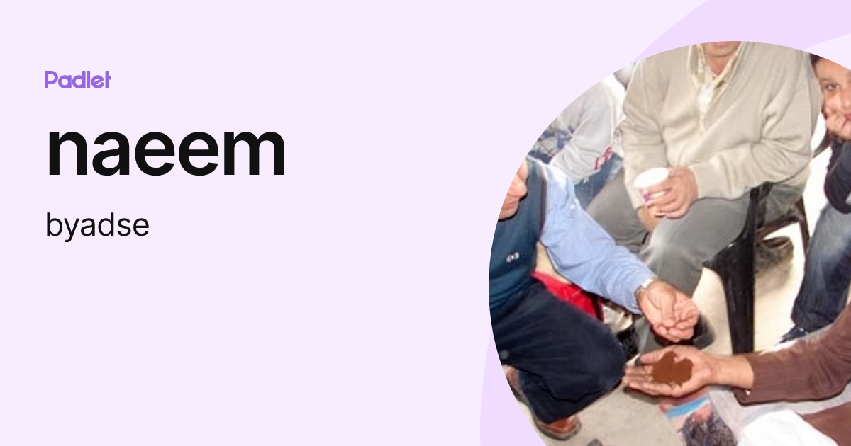 naeem (byadse) profile | Padlet