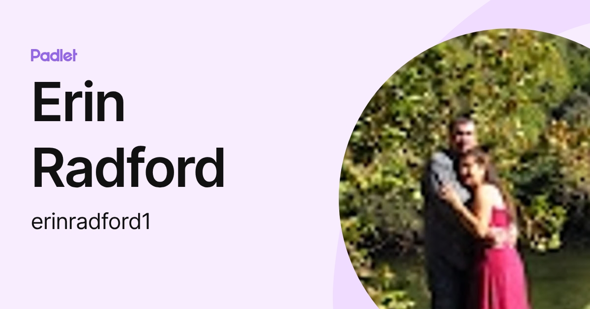 Erin Radford (erinradford1) profile | Padlet