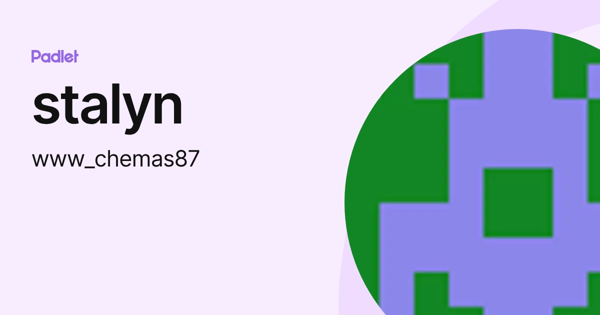 stalyn (www_chemas87) profile | Padlet