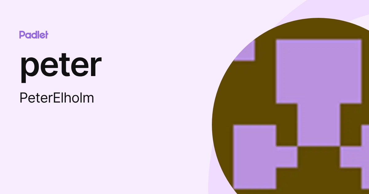 peter (PeterElholm) profile | Padlet