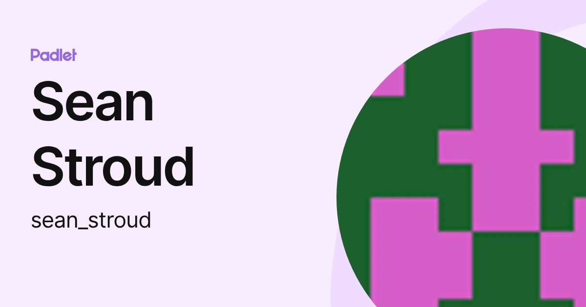 Sean Stroud (sean_stroud) profile | Padlet