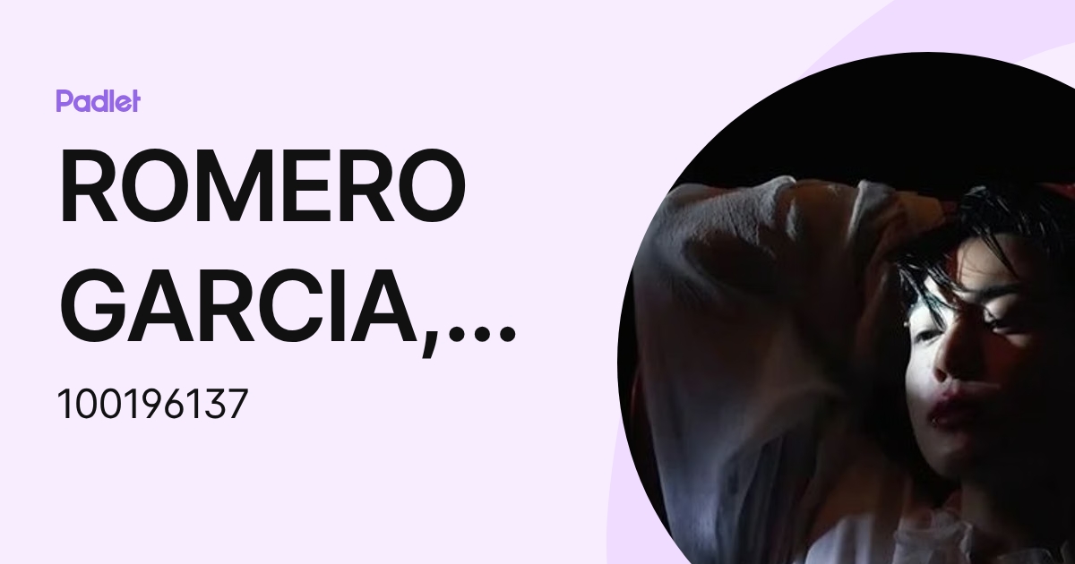 ROMERO GARCIA,SIO MEI AYME (100196137) profile | Padlet