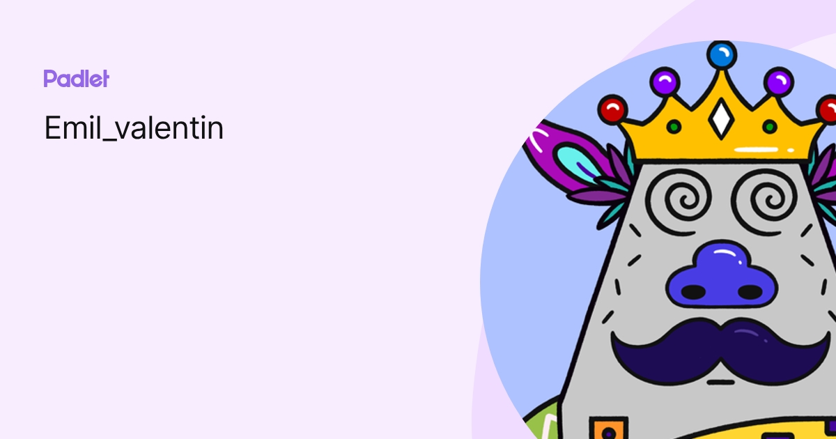 Emil_valentin profile | Padlet