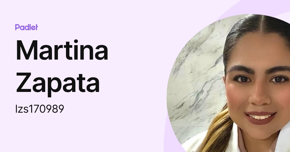 Martina Zapata (lzs170989) profile | Padlet