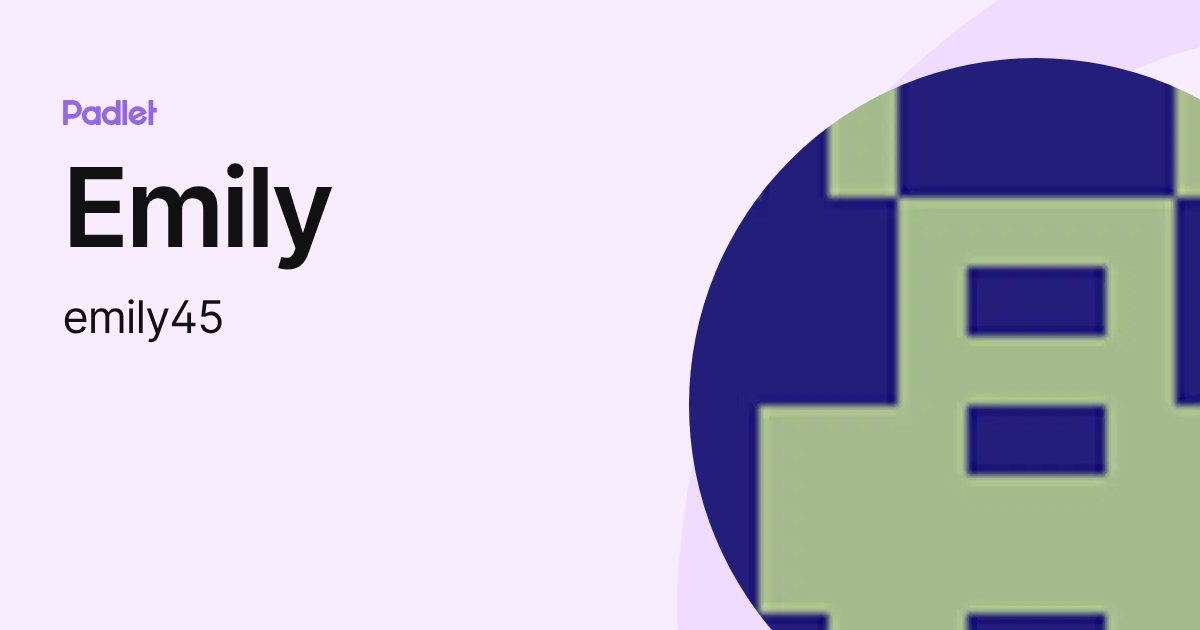 Emily (emily45) profile | Padlet