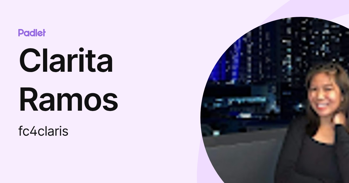 Clarita Ramos (fc4claris) profile | Padlet