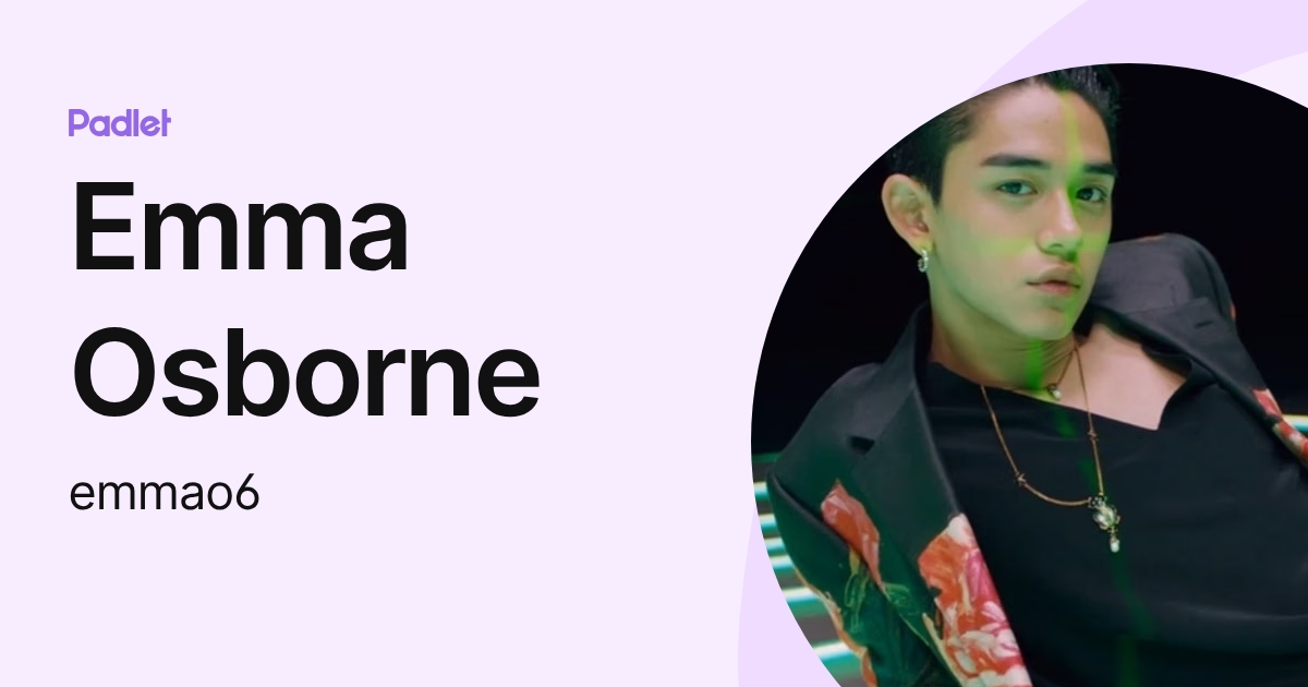 Emma Osborne (emmao6) profile | Padlet